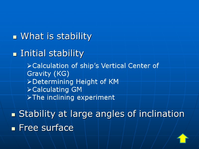 What is stability    Calculation of ship’s Vertical Center of Gravity (KG)